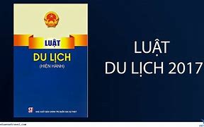 Luật Du Lịch 2017 Tiếng Anh Là Gì Ạ Ạ