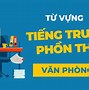 Từ Vựng Tiếng Trung Về Chủ Đề Văn Phòng